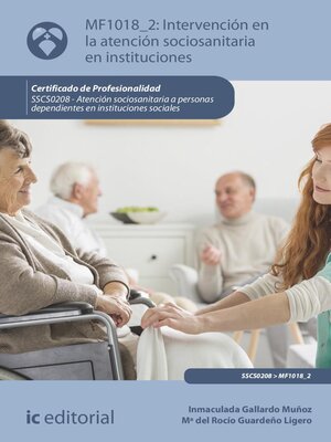 cover image of Intervención en la atención sociosanitaria en instituciones. SSCS0208
